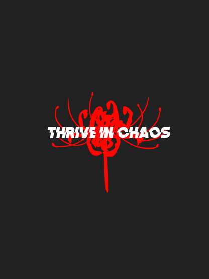 THRIVE IN CHAOS DIECUT - Red Satin